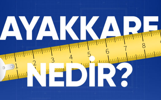 Ayakkare Nedir? Kıbrıs’ta 1 Metrekare Kaç Ayakkare? 8 ayakkare nedir