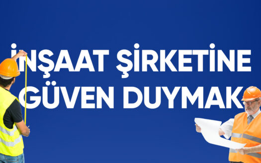 Kıbrıs'ta Güvenilir İnşaat Firmaları Hangileridir? 8 Kıbrıs Güvenilir İnşaat Firması