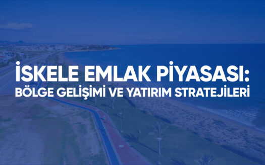 İskele Emlak Piyasası