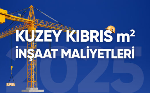 KKTC İnşaat Maliyetleri 2025